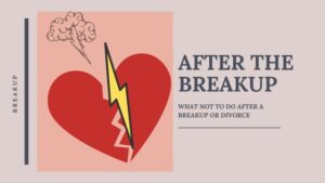 What not to do after a breakup or divorce 2 A broken heart representing a failed relationship