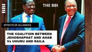 Effects of the Political alliance between Uhuru and Raila | BBI will fail 1 political allience between Raila and Uhuru and the BBI